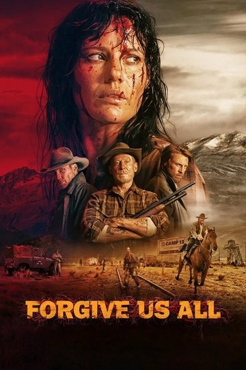 Locandina di Forgive Us All
