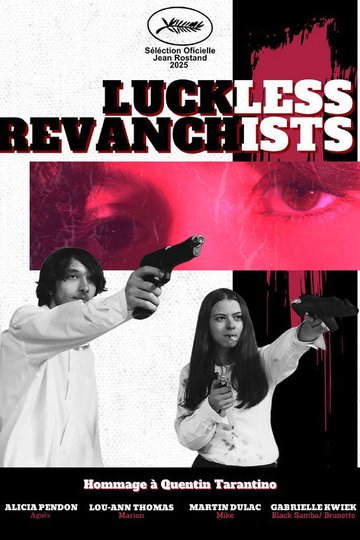 Locandina di Luckless Revanchists