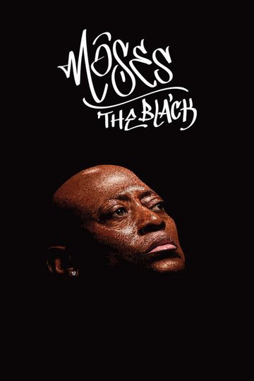 Locandina di Moses the Black