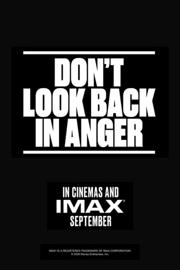 Locandina di Don't Look Back In Anger