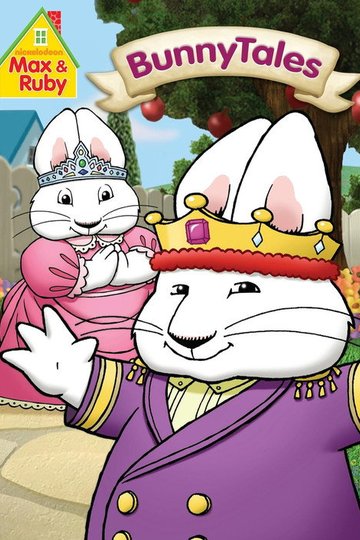 Locandina di Max & Ruby: Bunny Tales