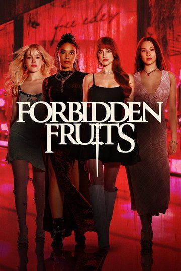Locandina di Forbidden Fruits