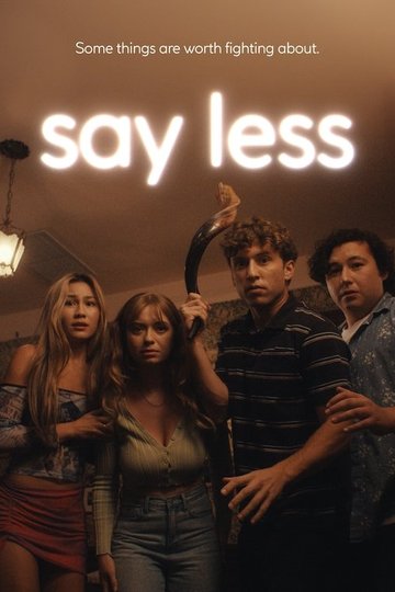 Locandina di Say Less