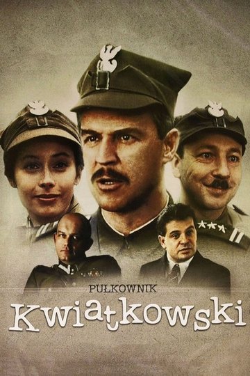 Locandina di Pułkownik Kwiatkowski