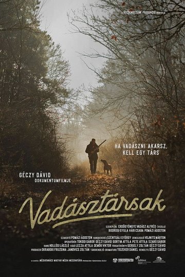 Locandina di Vadásztársak