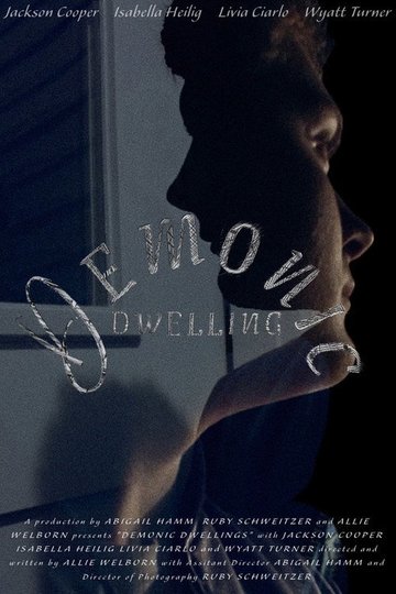 Locandina di Demonic Dwelling