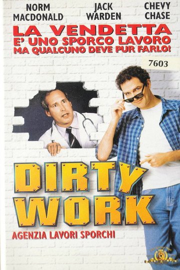 Locandina di Dirty Work - Agenzia lavori sporchi