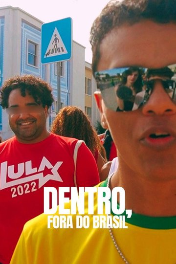 Locandina di Dentro, fora do Brasil