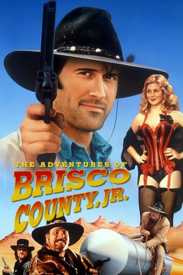 Locandina di Le avventure di Brisco County Jr.