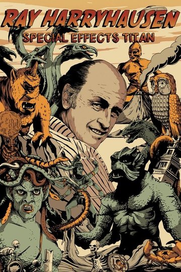Locandina di Ray Harryhausen: Special Effects Titan