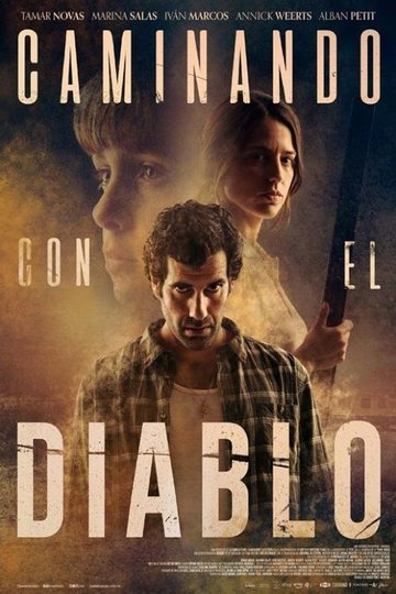 Locandina di Caminando con el diablo