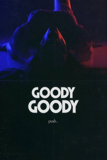 Locandina di Goody Goody
