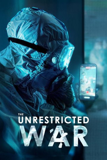 Locandina di The Unrestricted War