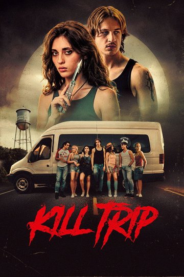 Locandina di Kill Trip