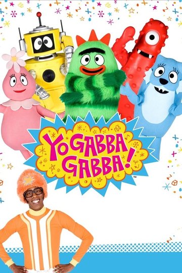 Locandina di Yo Gabba Gabba!