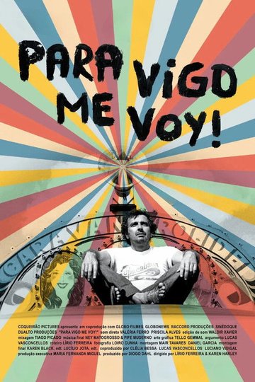 Locandina di Para Vigo Me Voy!