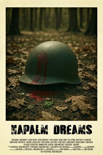 Locandina di Napalm Dreams