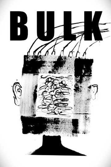 Locandina di Bulk