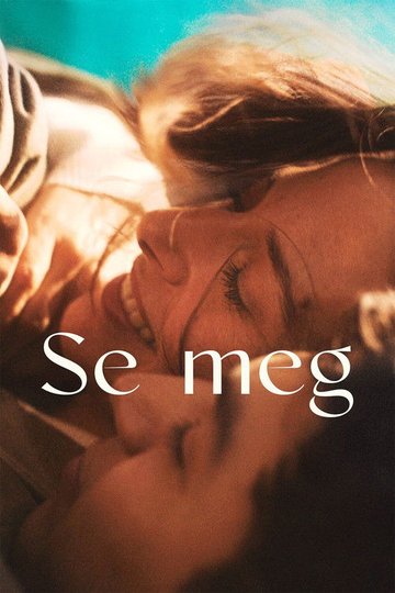 Locandina di Se meg