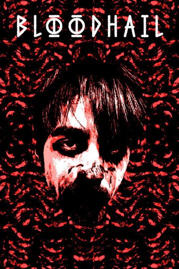 Locandina di Bloodhail