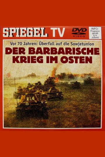 Locandina di Vom Blitzkrieg zur Barbarei - Der Vernichtungsfeldzug gegen die Sowjetunion