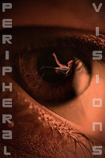 Locandina di Peripheral Visions