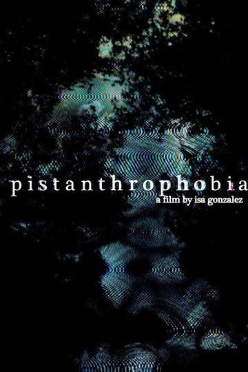 Locandina di pistanthrophobia