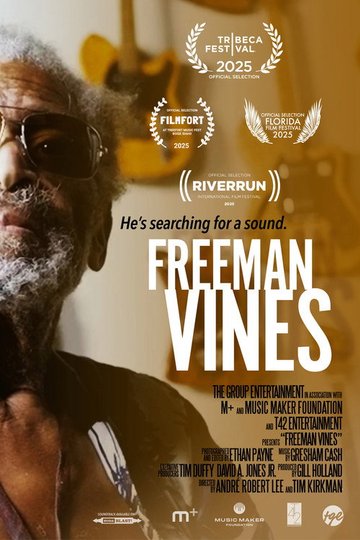 Locandina di Freeman Vines