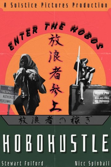 Locandina di Hobo Hustle