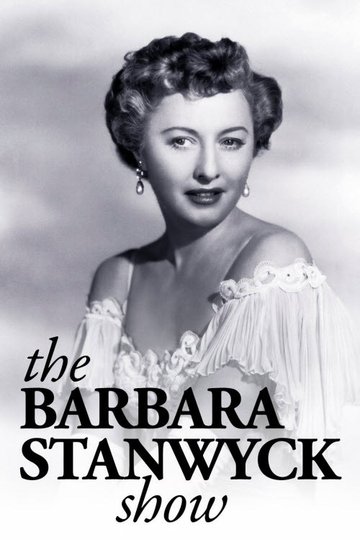 Locandina di The Barbara Stanwyck Show