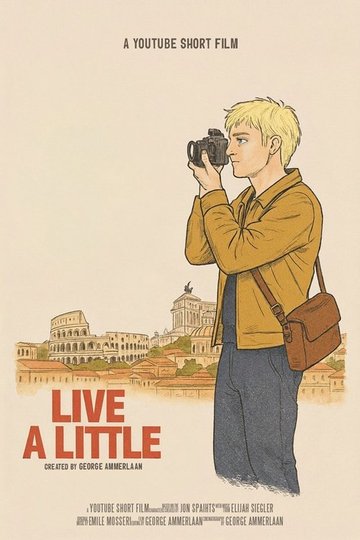 Locandina di Live a Little