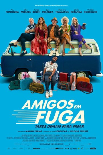 Locandina di Amigos em Fuga