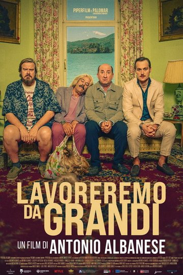 Locandina di Lavoreremo da grandi
