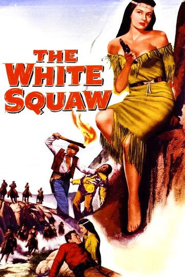 Locandina di The White Squaw