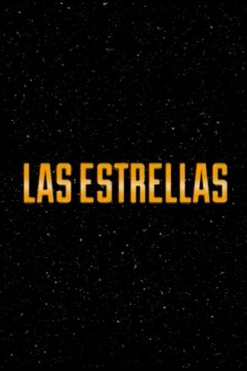 Locandina di Las Estrellas