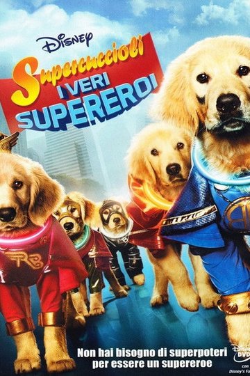 Locandina di Supercuccioli - I veri supereroi