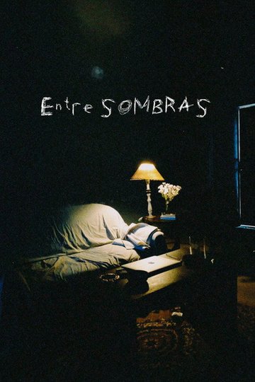 Locandina di Entre sombras