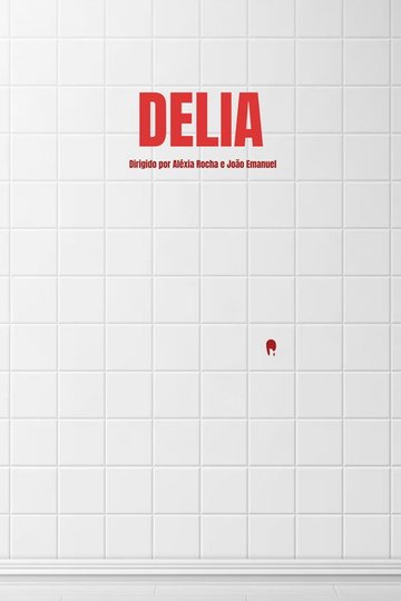 Locandina di DELIA
