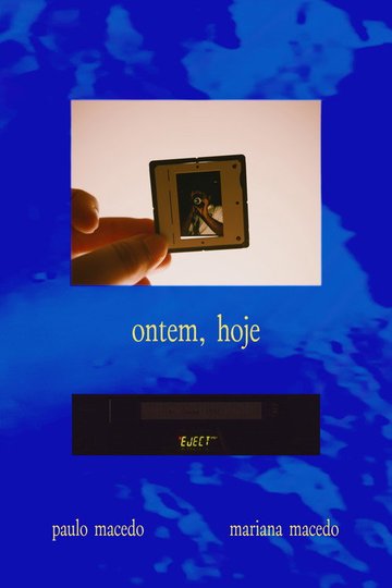 Locandina di Ontem, Hoje