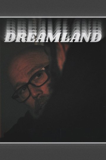 Locandina di Dreamland