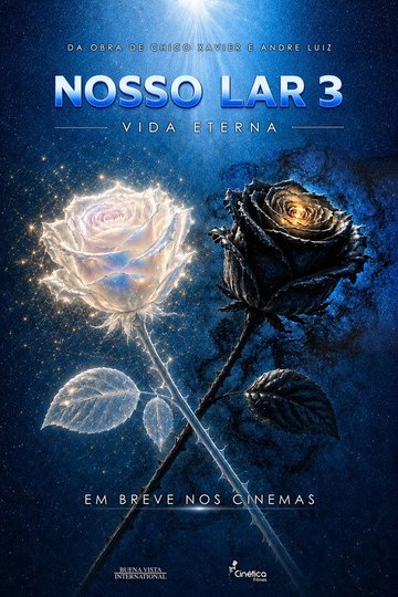 Locandina di Nosso Lar 3: Vida Eterna