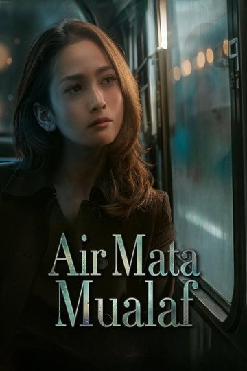 Locandina di Air Mata Mualaf