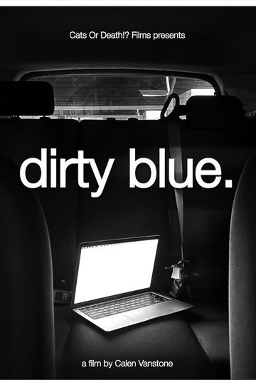 Locandina di Dirty Blue