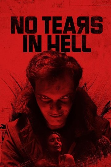 Locandina di No Tears in Hell