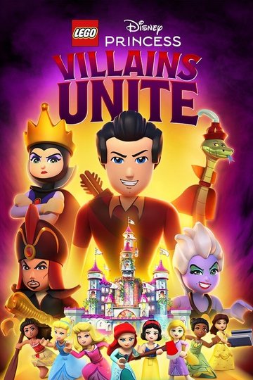 Locandina di LEGO Disney Princess: Villains Unite