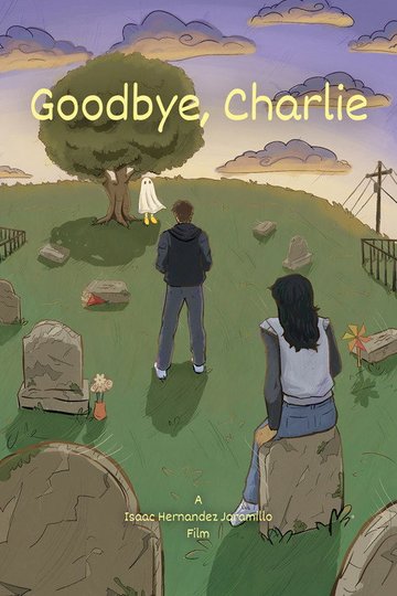 Locandina di Goodbye, Charlie