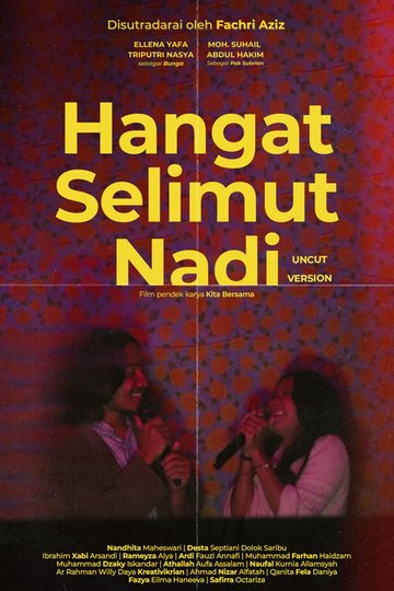 Locandina di Hangat Selimut Nadi