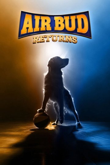 Locandina di Air Bud Returns