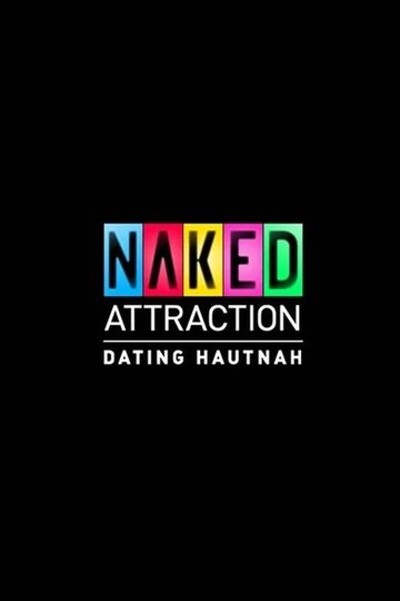 Locandina di Naked Attraction – Dating hautnah