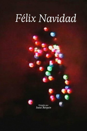 Locandina di Félix navidad